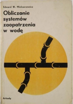 Obliczanie systemów zaopatrzenia w wodę