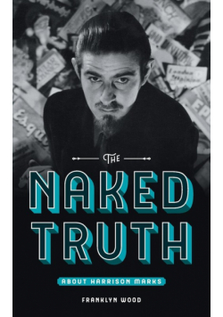 The Naked Truth About Harrison Marks