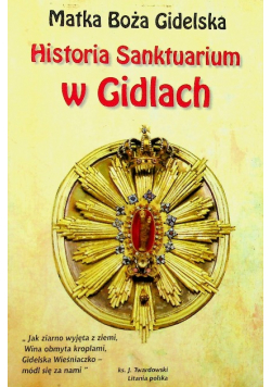Historia sanktuarium w Gidlach