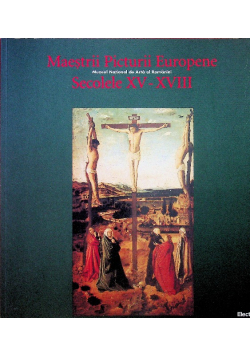 Maestrii picturii europene secolele XV XVIII