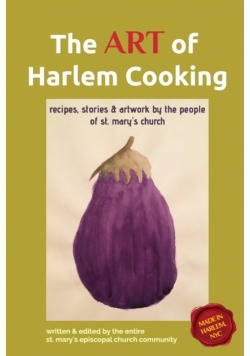 The ART of Harlem Cooking