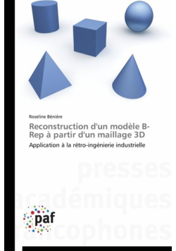 Reconstruction d'un modèle b-rep à partir d'un maillage 3d
