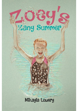Zoey's Zany Summer