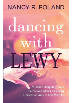 Dancing with Lewy