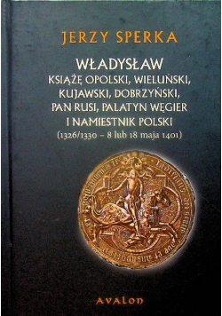 Władysław Książe Opolski