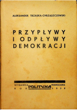 Przypływy i odpływy demokracji 1939 r