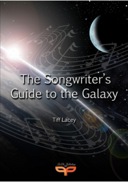 The Songwriter's Guide to the Galaxy