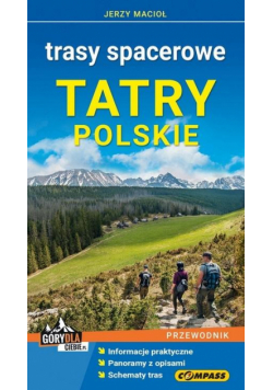Przewodnik - Tatry Polskie. Trasy spacerowe
