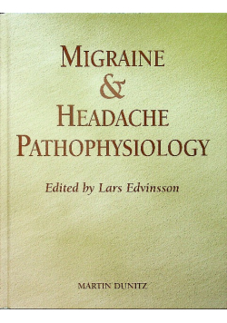 Migraine and Headache Pathophysiology