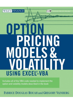 Option Pricing Models and Volatility Using Excel-VBA [With CD-ROM]
