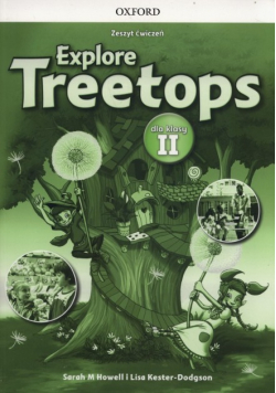 Explore Treetops 2 zeszyt ćwiczeń