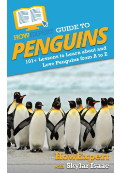 HowExpert Guide to Penguins