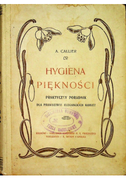 Hygiena piękności 1903 r.