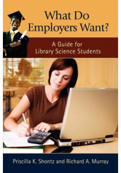 What Do Employers Want?