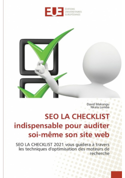 SEO LA CHECKLIST indispensable pour auditer soi-même son site web