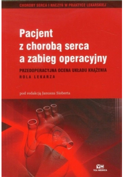 Pacjent z chorobą serca a zabieg operacyjny