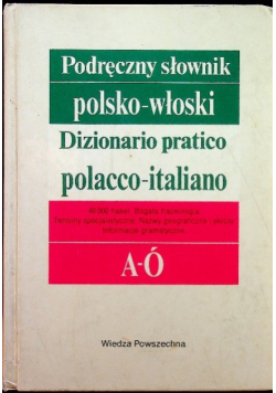 Podręczny słownik polsko - włoski A Ó