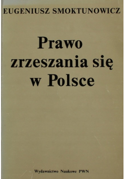 Prawo zrzeszania się w Polsce