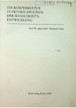 Die Korperkultur in fruhen Epochen der Menschheitsentwicklung