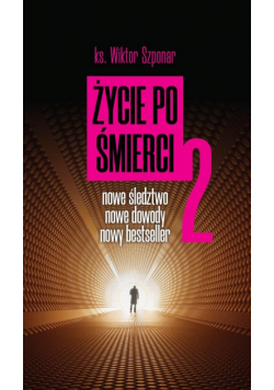 Życie po śmierci 2