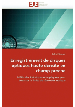 Enregistrement de disques optiques haute densité en champ proche