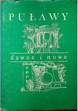 Puławy dawne i nowe
