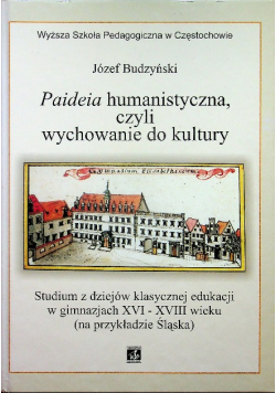 Paideia humanistyczna czyli wychowanie do kultury