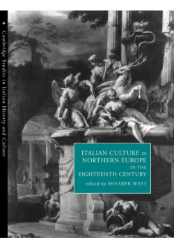 Italian Culture in Northern Europe in the Eighteenth Century
