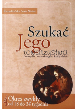 Szukać jego towarzystwa