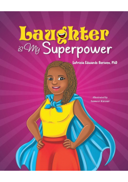 Laughter Is My Superpower