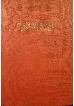 Wirtschaftsfragen Der Freien Welt