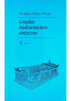 Greckie budownictwo antyczne