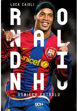 Ronaldinho Uśmiech futbolu