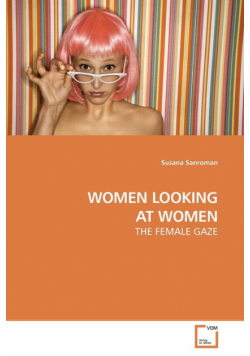 Women Looking At Women