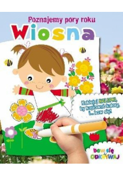 Poznajemy pory roku - Wiosna