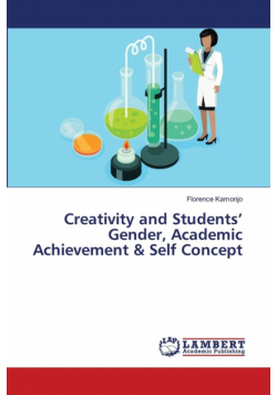 Creativity and Students' Gender, Academic Achievement & Self Concept