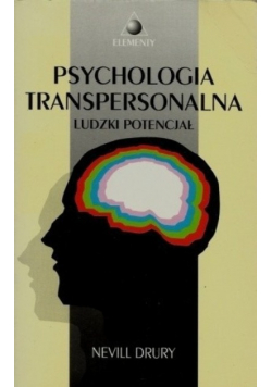 Psychologia transpersonalna ludzki potencjał