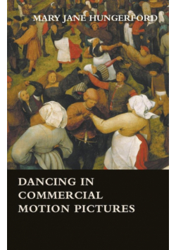 Dancing in Commercial Motion Pictures