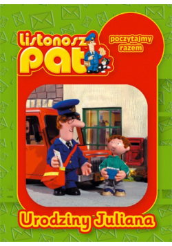 Listonosz Pat Urodziny Juliana
