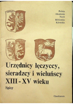 Urzędnicy łęczyccy sieradzcy i wieluńscy