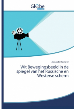 Wit Bewegingsbeeld in de spiegel van het Russische en Westerse scherm