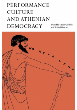 Performance Culture and Athenian Democracy