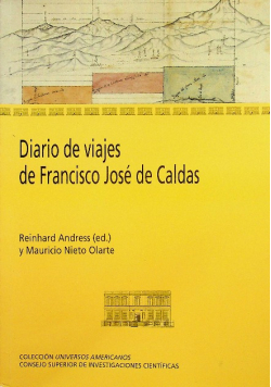 Diario de viajes de Francisco Jose de Caldas