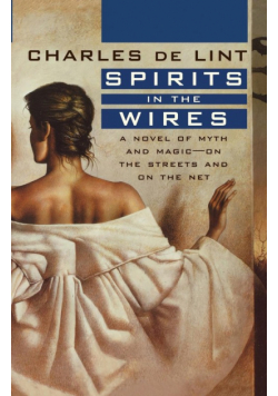 Spirits in the Wires