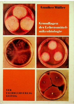 Grundlagen der lebensmittel mikrobiologie