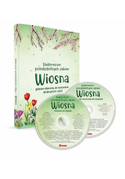 Vademecum przedszkolnych zabaw. Wiosna + 2 CD