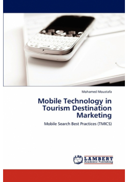 Mobile Technology in Tourism Destination Marketing
