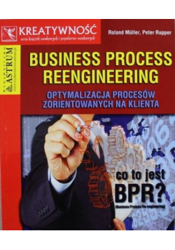 Business process reengineering
