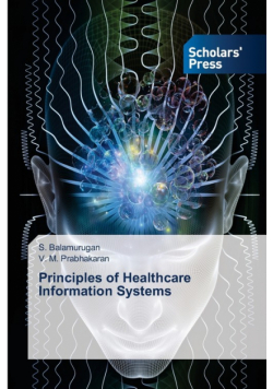 Principles of Healthcare Information Systems