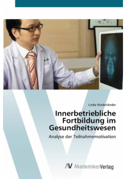 Innerbetriebliche Fortbildung im Gesundheitswesen
